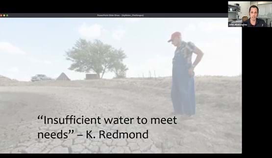 "Insufficient water to meet needs" - K. Redmond